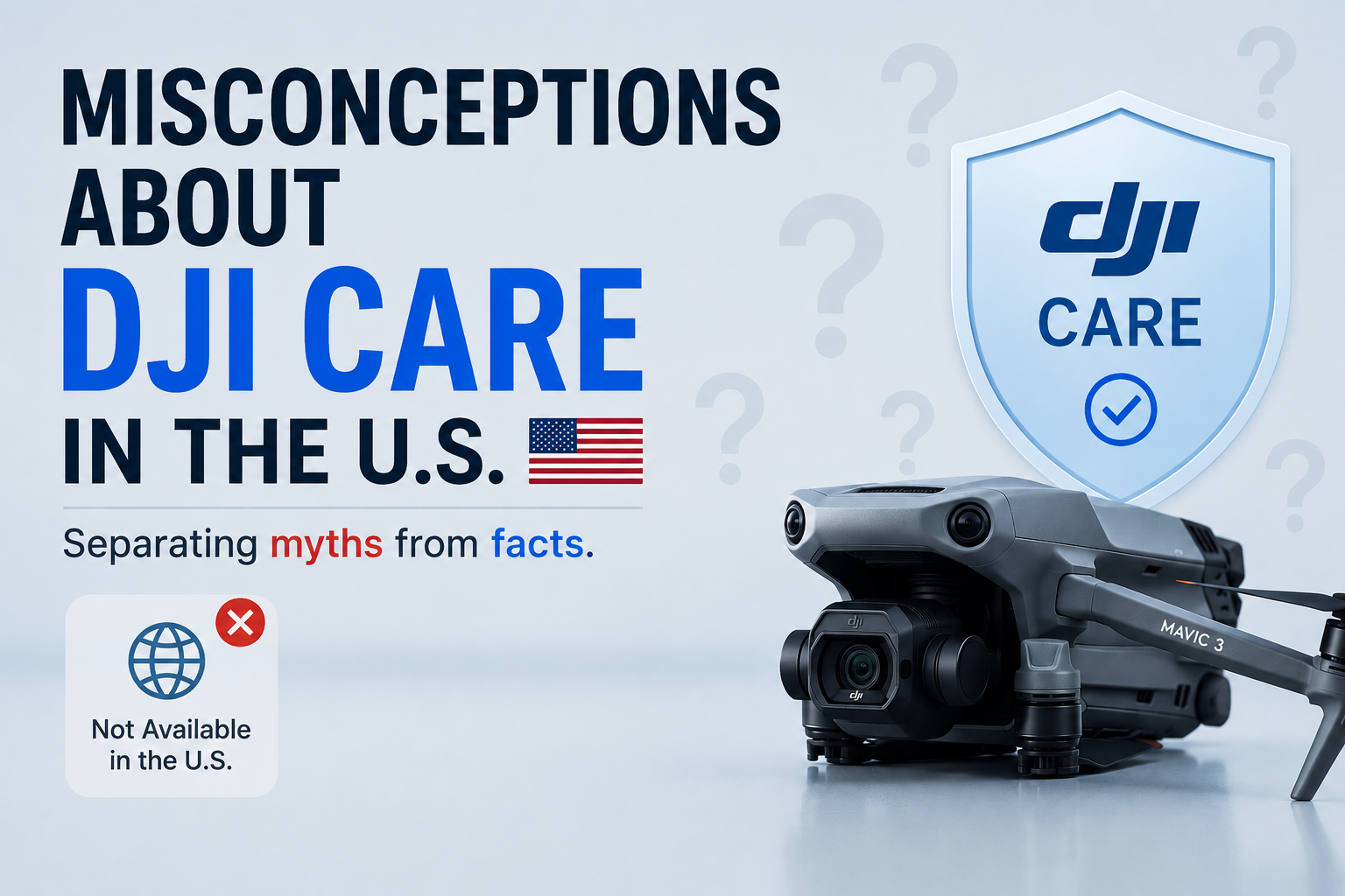 What you need to know about DJI Care in the U.S.