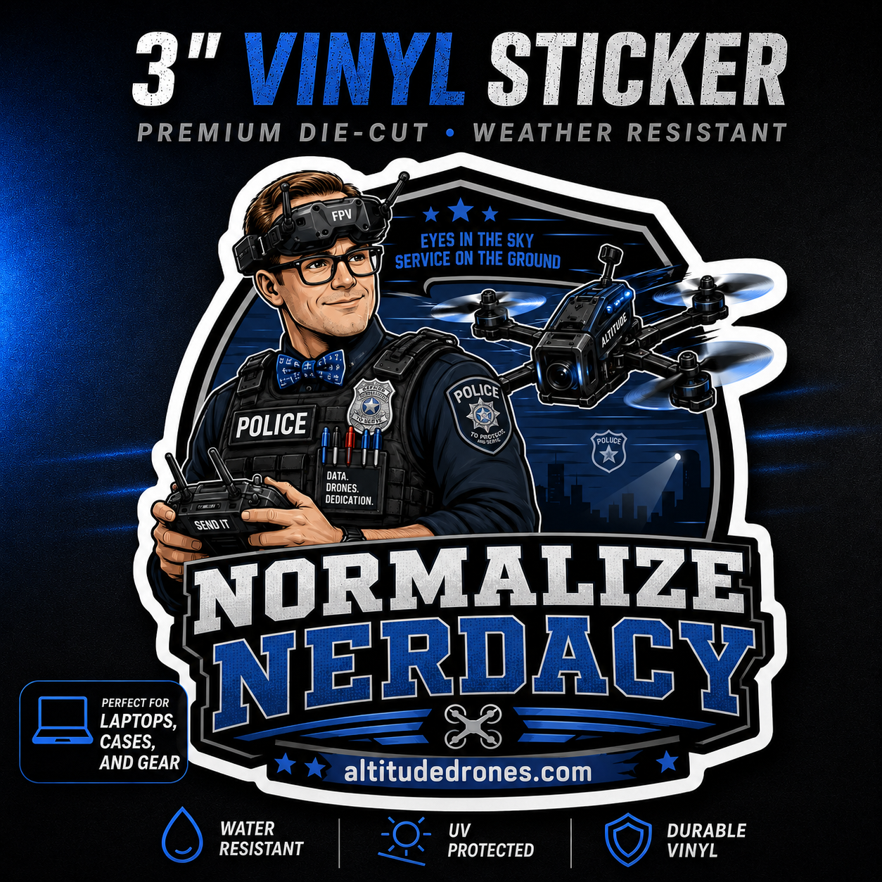 Funny Drone Sticker from Altitude Drones - Normalize Nerdacy