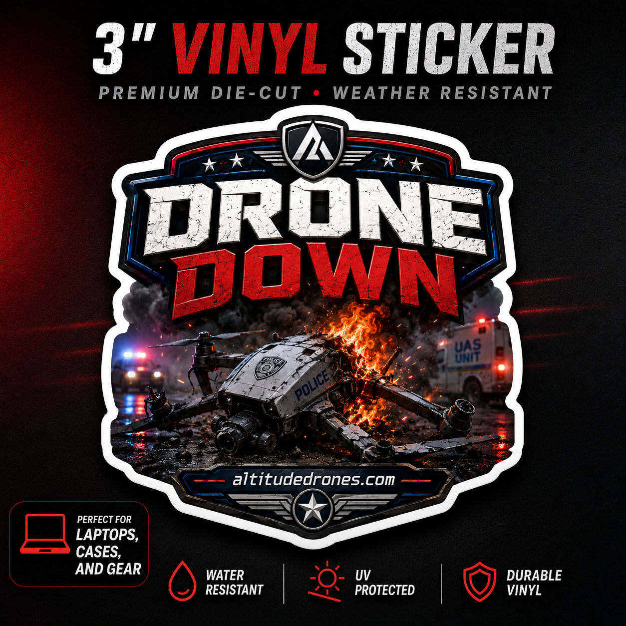 A 3-inch die-cut vinyl sticker featuring a dramatic graphic with the text 'DRONE DOWN' in distressed white and red lettering over an action scene of a damaged police drone, flames, smoke, and emergency vehicles. The sticker is presented on a black background with promotional text and feature icons.